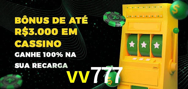 vv777 melhor bônus de depósito
